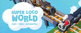 Super Loco World - Cozy Train Automation