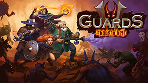 Guards II: Chaos in Hell