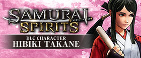 SAMURAI SHODOWN - DLC CHARACTER "HIBIKI TAKANE"