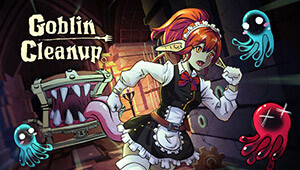 Goblin Cleanup