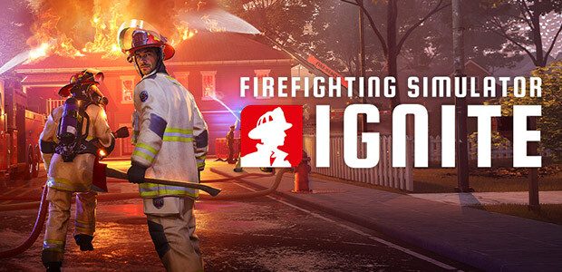Firefighting Simulator: Ignite