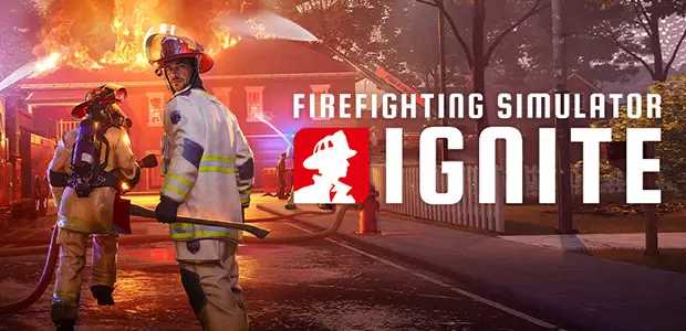 Firefighting Simulator: Ignite