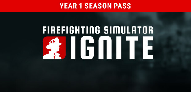 Firefighting Simulator: Ignite - Year 1 Season Pass - Cover / Packshot