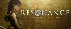 Resonance: A Plague Tale Legacy