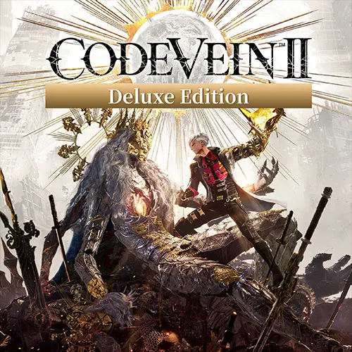 CODE VEIN II Deluxe Edition