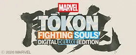 MARVEL Tōkon: Fighting Souls Digital Deluxe Edition