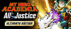 MY HERO ACADEMIA: All's Justice - Ultimate Edition