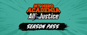 MY HERO ACADEMIA: All's Justice - Season Pass