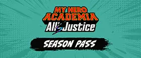 MY HERO ACADEMIA: All's Justice - Season Pass