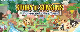 STORY OF SEASONS: Pioneers of Olive Town