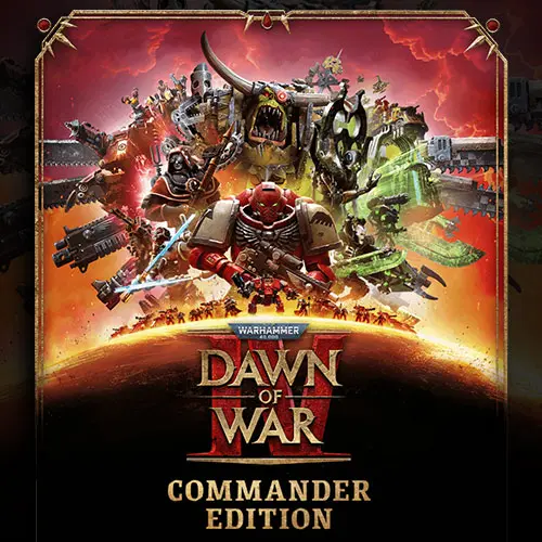 Warhammer 40,000: Dawn of War IV Commander Edition