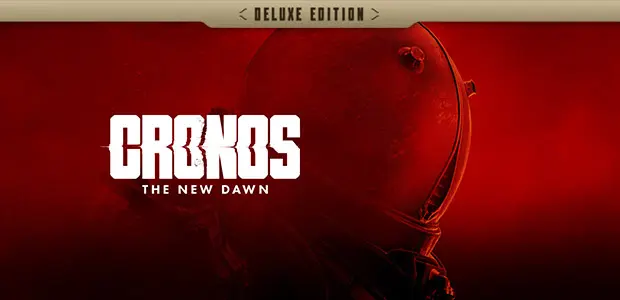 Cronos: The New Dawn Deluxe