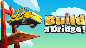 Build a Bridge!