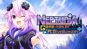 Neptunia Game Maker R:Evolution