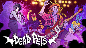 Dead Pets: A Punk Rock Slice of Life Sim