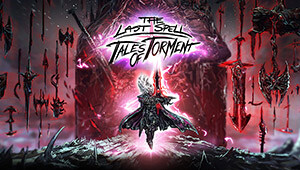 The Last Spell - Tales of Torment