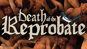 Death of the Reprobate
