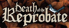 Death of the Reprobate