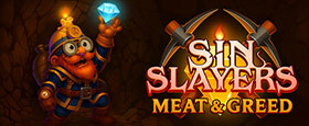 Sin Slayers: Meat & Greed