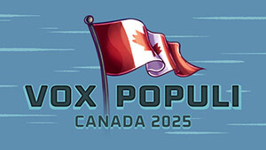 Vox Populi: Canada 2025