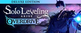 Solo Leveling:ARISE OVERDRIVE - Deluxe Edition