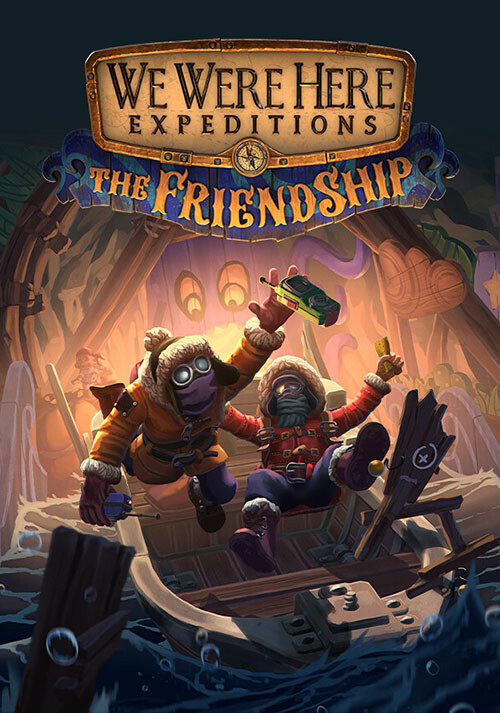 We Were Here Expeditions: The FriendShip - Cover / Packshot