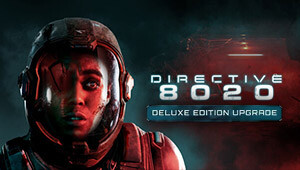Directive 8020: Digital Deluxe Upgrade