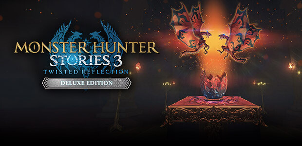 Monster Hunter Stories 3: Twisted Reflection Deluxe Edition Monster Hunter Stories 3: Twisted Reflection Deluxe Edition - Cover / Packshot