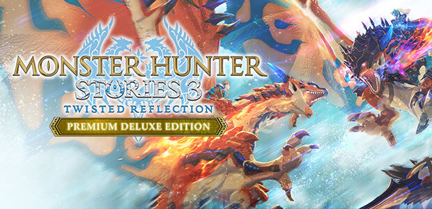 Monster Hunter Stories 3: Twisted Reflection Premium Deluxe Edition Monster Hunter Stories 3: Twisted Reflection Premium Deluxe Edition - Cover / Packshot