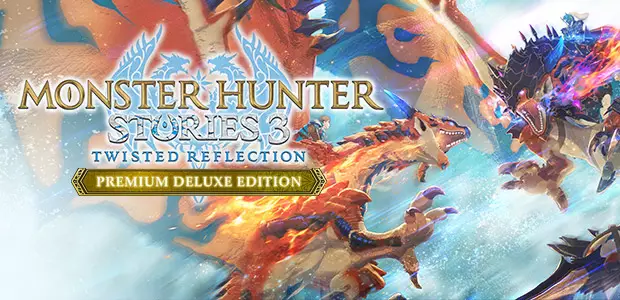 Monster Hunter Stories 3: Twisted Reflection Premium Deluxe Edition Monster Hunter Stories 3: Twisted Reflection Premium Deluxe Edition - Cover / Packshot