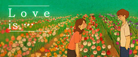 Love is...