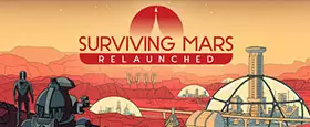Surviving Mars: Relaunched