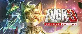 Fuga: Melodies of Steel 3 - Édition Deluxe