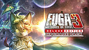 Fuga: Melodies of Steel 3 - Deluxe Edition Upgrade Pack