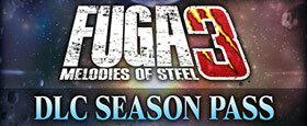 Fuga: Melodies of Steel 3 - Season Pass