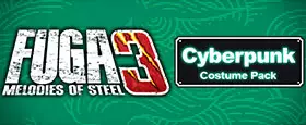 Fuga: Melodies of Steel 3 - Cyberpunk Costume Pack