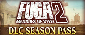 Fuga: Melodies of Steel 2 - Season Pass