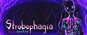 Strobophagia Rave Horror