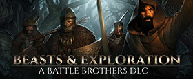 Battle Brothers - Beasts & Exploration