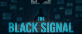 The Black Signal