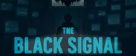 The Black Signal