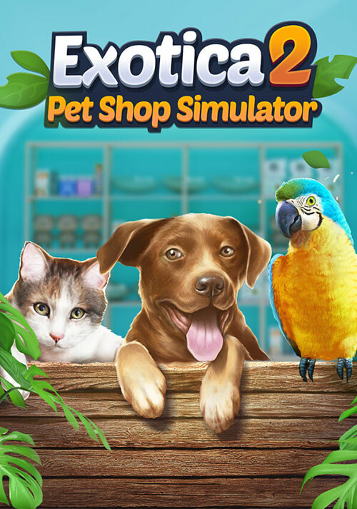 Exotica 2: Pet Shop Simulator - Cover / Packshot