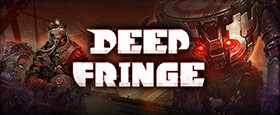Deep Fringe