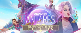 Dead in Antares - Supporter's Edition