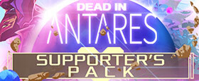 Dead in Antares - Supporter's Pack