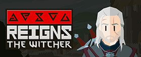 Reigns: The Witcher