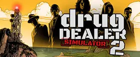Drug Dealer Simulator 2