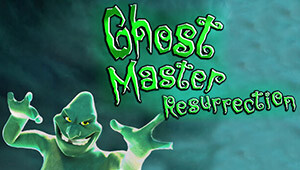 Ghost Master: Resurrection