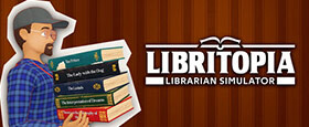 LIBRITOPIA: Librarian Simulator