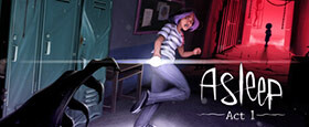 Asleep: Act 1